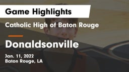 Catholic High of Baton Rouge vs Donaldsonville  Game Highlights - Jan. 11, 2022