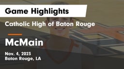 Catholic High of Baton Rouge vs McMain  Game Highlights - Nov. 4, 2023