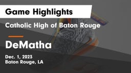 Catholic High of Baton Rouge vs DeMatha  Game Highlights - Dec. 1, 2023
