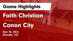 Faith Christian vs Canon City  Game Highlights - Dec 10, 2016