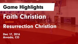 Faith Christian vs Resurrection Christian  Game Highlights - Dec 17, 2016
