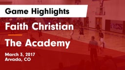 Faith Christian vs The Academy Game Highlights - March 3, 2017