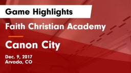 Faith Christian Academy vs Canon City  Game Highlights - Dec. 9, 2017