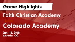 Faith Christian Academy vs Colorado Academy Game Highlights - Jan. 12, 2018