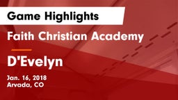 Faith Christian Academy vs D'Evelyn  Game Highlights - Jan. 16, 2018