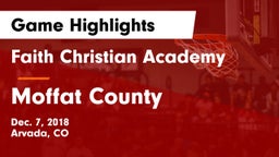 Faith Christian Academy vs Moffat County  Game Highlights - Dec. 7, 2018