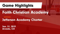 Faith Christian Academy vs Jefferson Academy Charter  Game Highlights - Jan. 31, 2019