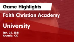 Faith Christian Academy vs University  Game Highlights - Jan. 26, 2021