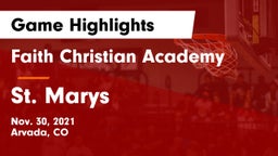 Faith Christian Academy vs St. Marys Game Highlights - Nov. 30, 2021