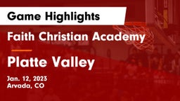 Faith Christian Academy vs Platte Valley  Game Highlights - Jan. 12, 2023