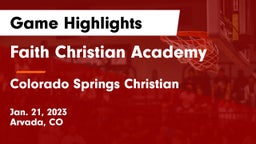 Faith Christian Academy vs Colorado Springs Christian  Game Highlights - Jan. 21, 2023