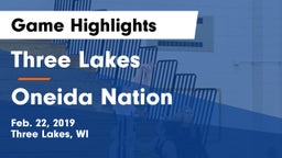 Three Lakes  vs Oneida Nation Game Highlights - Feb. 22, 2019