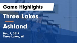 Three Lakes  vs Ashland  Game Highlights - Dec. 7, 2019