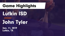 Lufkin ISD vs John Tyler  Game Highlights - Jan. 11, 2019