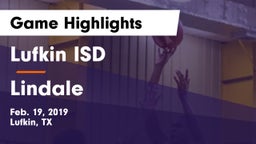 Lufkin ISD vs Lindale  Game Highlights - Feb. 19, 2019