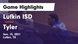 Lufkin ISD vs Tyler  Game Highlights - Jan. 15, 2021