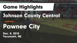 Johnson County Central  vs Pawnee City  Game Highlights - Dec. 8, 2018
