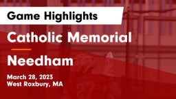 Catholic Memorial  vs Needham  Game Highlights - March 28, 2023