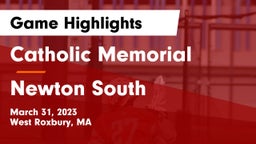 Catholic Memorial  vs Newton South  Game Highlights - March 31, 2023