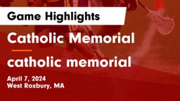 Catholic Memorial  vs catholic memorial Game Highlights - April 7, 2024
