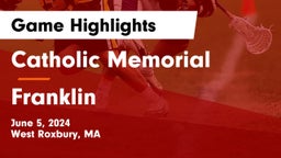 Catholic Memorial  vs Franklin  Game Highlights - June 5, 2024