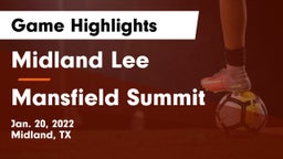 Midland Lee  vs Mansfield Summit  Game Highlights - Jan. 20, 2022
