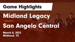 Midland Legacy  vs San Angelo Central  Game Highlights - March 8, 2022