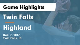 Twin Falls vs Highland  Game Highlights - Dec. 7, 2017