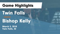 Twin Falls vs Bishop Kelly  Game Highlights - March 3, 2018