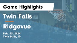 Twin Falls  vs Ridgevue  Game Highlights - Feb. 29, 2024