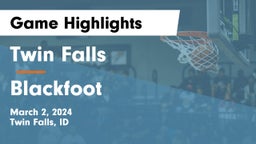 Twin Falls  vs Blackfoot  Game Highlights - March 2, 2024