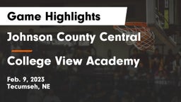 Johnson County Central  vs College View Academy  Game Highlights - Feb. 9, 2023