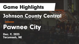 Johnson County Central  vs Pawnee City  Game Highlights - Dec. 9, 2023