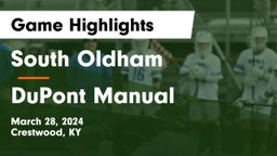 South Oldham  vs DuPont Manual  Game Highlights - March 28, 2024