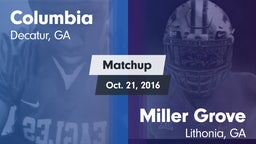 Matchup: Columbia  vs. Miller Grove  2016