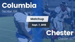 Matchup: Columbia  vs. Chester  2018