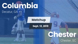 Matchup: Columbia  vs. Chester  2019