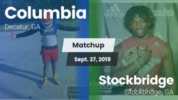 Matchup: Columbia  vs. Stockbridge  2019