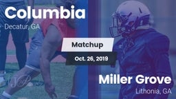 Matchup: Columbia  vs. Miller Grove  2019