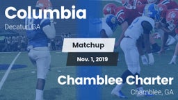 Matchup: Columbia  vs. Chamblee Charter  2019