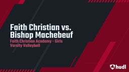 Highlight of Faith Christian vs.  Bishop Machebeuf