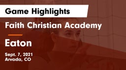 Faith Christian Academy vs Eaton  Game Highlights - Sept. 7, 2021