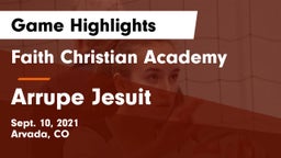 Faith Christian Academy vs Arrupe Jesuit  Game Highlights - Sept. 10, 2021
