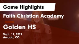 Faith Christian Academy vs Golden HS Game Highlights - Sept. 11, 2021