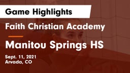 Faith Christian Academy vs Manitou Springs HS Game Highlights - Sept. 11, 2021
