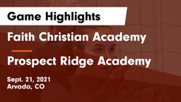 Faith Christian Academy vs Prospect Ridge Academy Game Highlights - Sept. 21, 2021