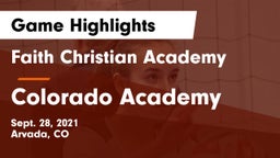 Faith Christian Academy vs Colorado Academy Game Highlights - Sept. 28, 2021
