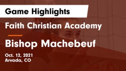Faith Christian Academy vs Bishop Machebeuf  Game Highlights - Oct. 12, 2021