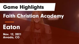 Faith Christian Academy vs Eaton  Game Highlights - Nov. 12, 2021