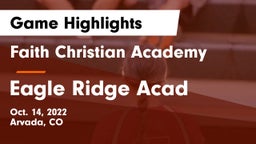 Faith Christian Academy vs Eagle Ridge Acad Game Highlights - Oct. 14, 2022